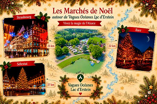 Mercados de Navidad Estrasburgo, Barr, S�lestat cerca del camping VAGUES OCEANES Lac d'Erstein.